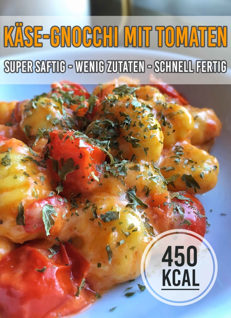 Kalorienarme Käse Gnocchi mit Tomaten Kalorien genießen