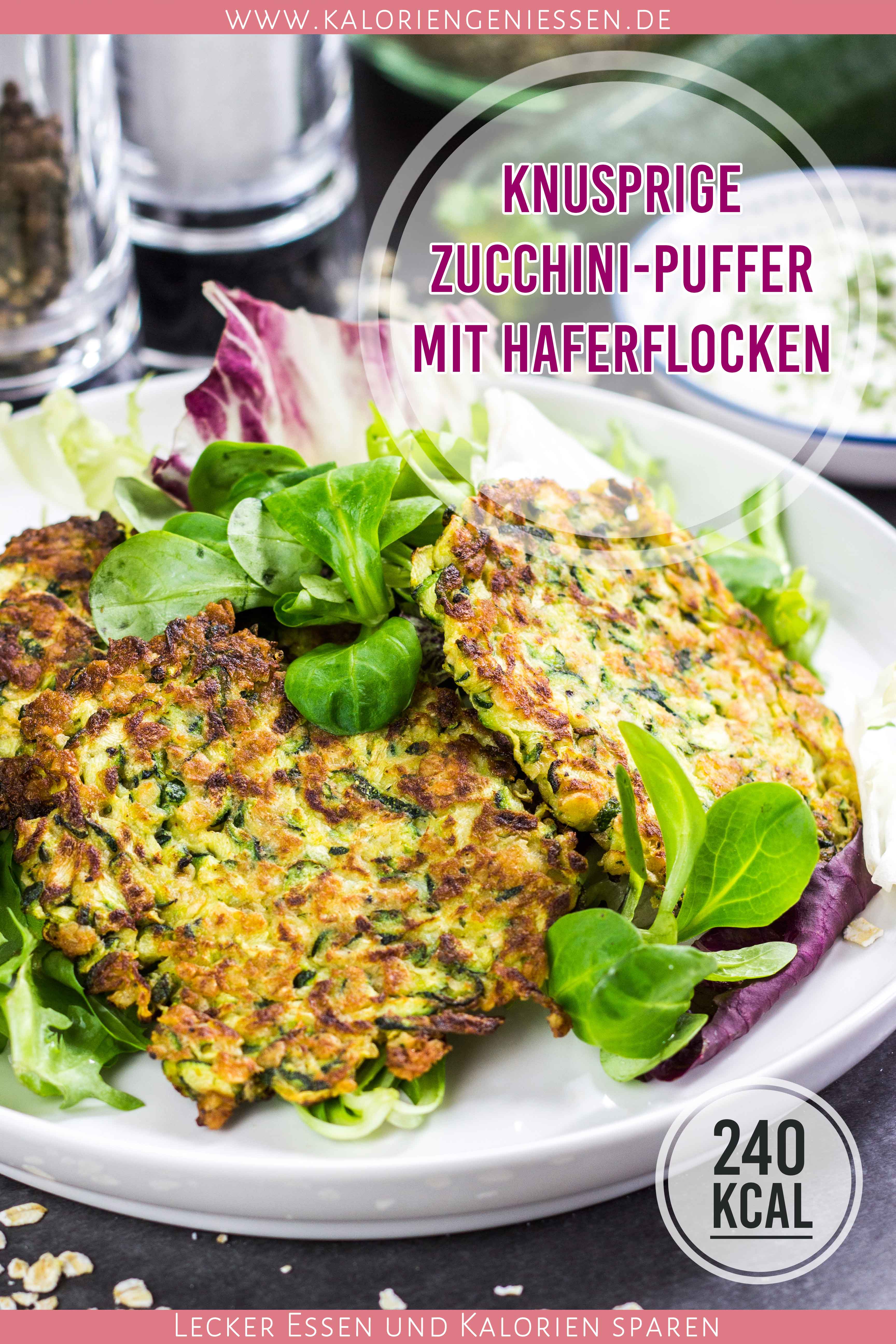 Gesunde Und Einfache Zucchini Puffer Mit Haferflocken Kalorien Geniessen