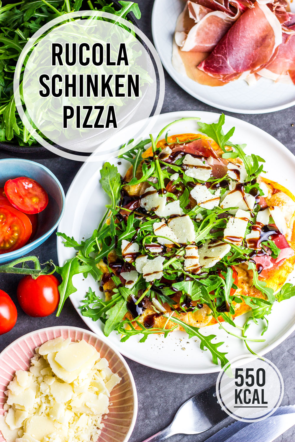 Selbstgemachte Und Kalorienarme Rucola Schinken Pizza Mit Parmesan Und Balsamico Kalorien Geniessen